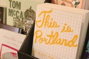 The Best of Portland, Oregon – Part Two