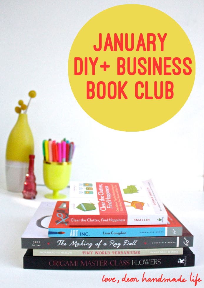 dear handmade life diy, craft and business book club