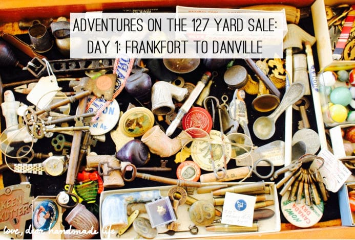 Adventures on the 127 yard sale- Day 2 - Danville to Albany from Dear Handmade Life