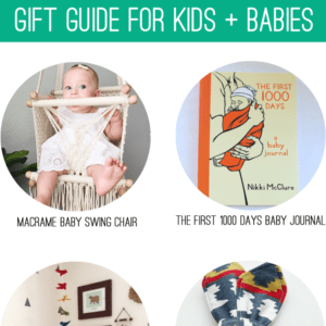 Gift Guide for Kids and Babies