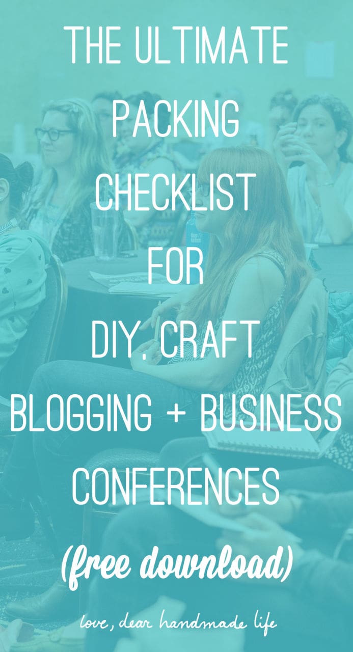The ultimate packing checklist for diy, craft blogging + business conferences free download from Dear Handmade Life and Craftcation Conference