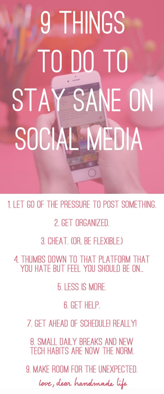 9 things to do to stay sane social media from Dear Handmade Life