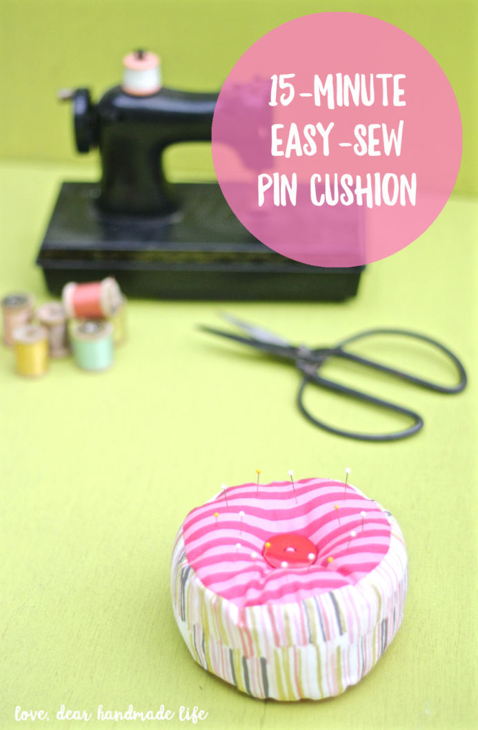 15-minute easy-sew pin cushion from Dear Handmade Life