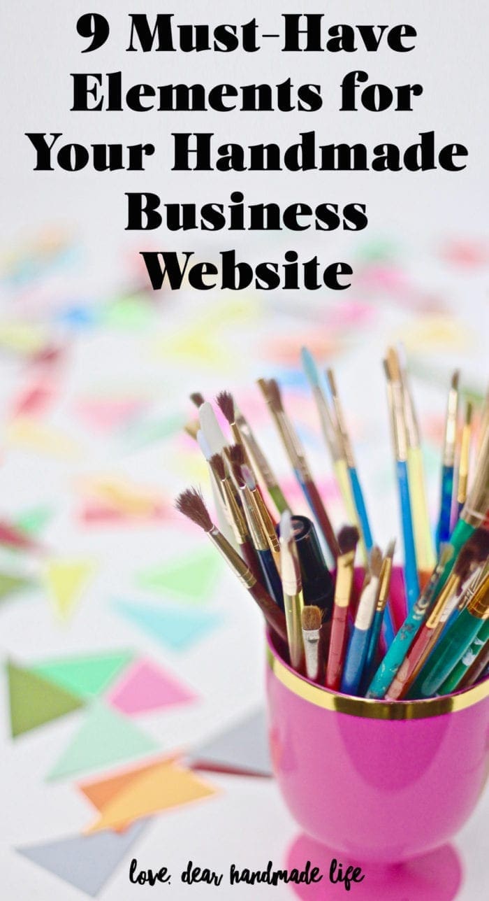 9 Must-Have Elements for your Handmade Business Website from Dear Handmade Life