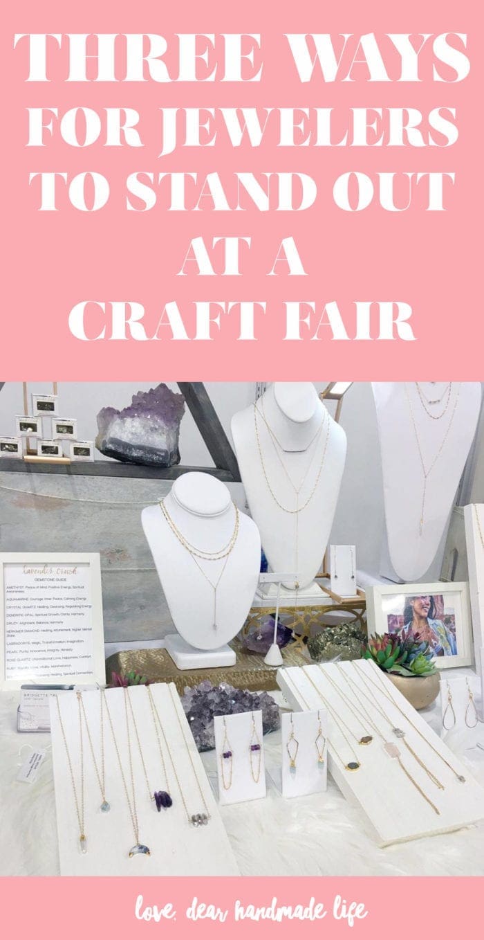 Three ways for jewelers to stand out at a craft fair from Dear Handmade Life